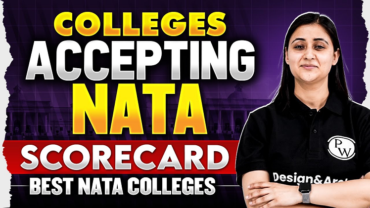 Top Colleges Accepting NATA 2025 Scores